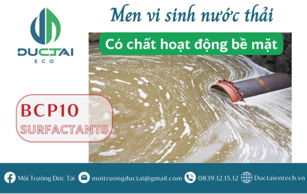 BCP 10 – MEN VI SINH CHO NƯỚC THẢI CÓ CHẤT HOẠT ĐỘNG BỀ MẶT