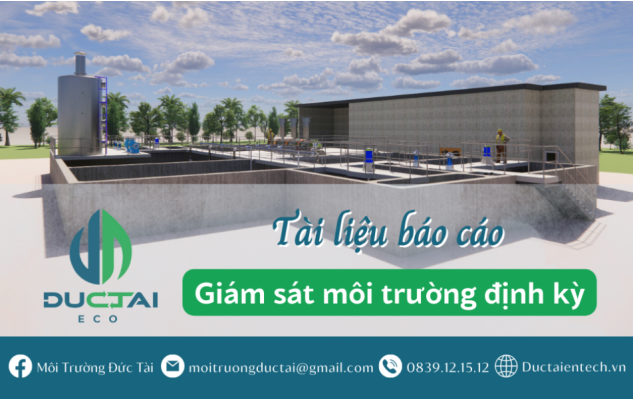 TÀI LIỆU BÁO CÁO GIÁM SÁT MÔI TRƯỜNG ĐỊNH KỲ