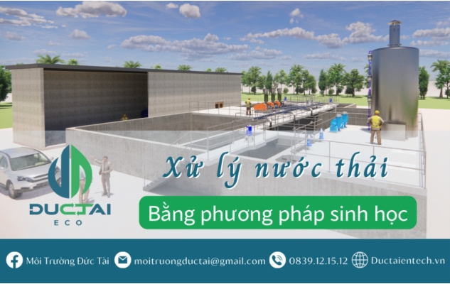 Xử lý nước thải bằng phương pháp sinh học