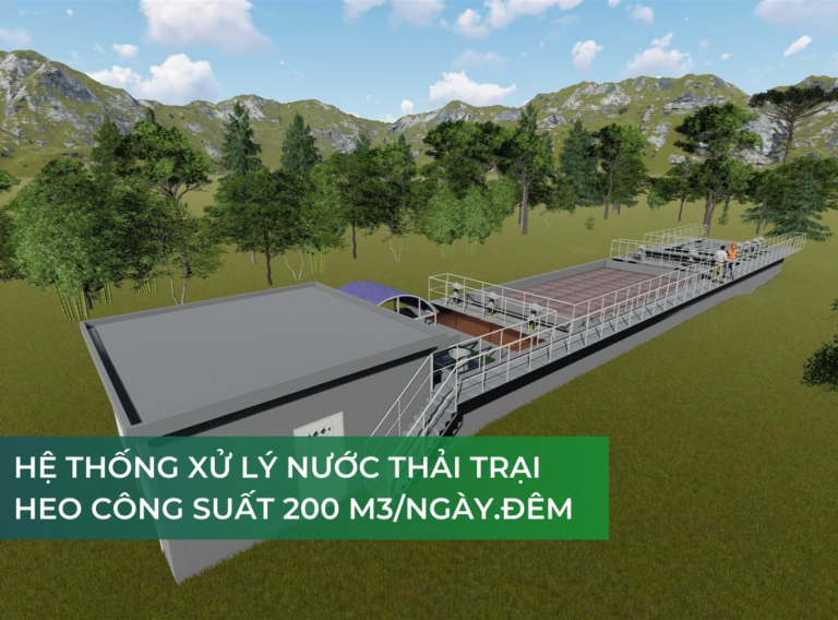 Hệ thống xử lý nước thải trại heo công suất 200 m3_ngày.đêm