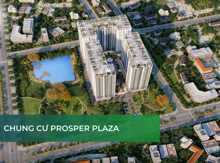 Chung cư Prosper Plaza Chung cư Prosper Plaza Đức Tài Entech