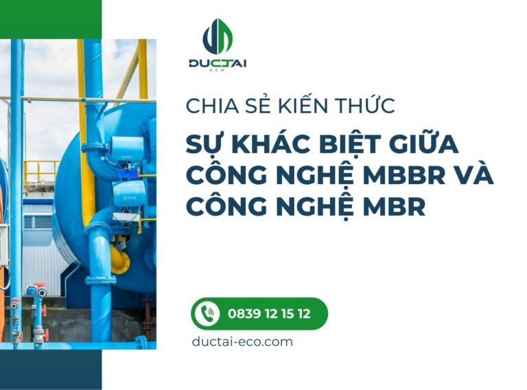 SỰ KHÁC BIỆT GIỮA CÔNG NGHỆ MBBR VÀ CÔNG NGHỆ MBR